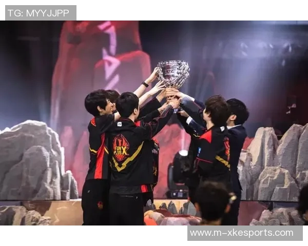 FPX征战世界冠军杯的辉煌历程与突破之路解析 FPX征战世界冠军杯的辉煌历程与突破之路解析